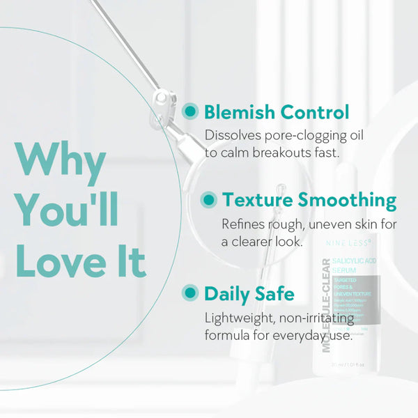 BHA attīrošais poru serums Nine Less Molecule-Clear Salicylic Acid Serum